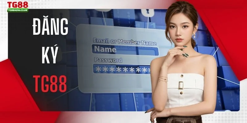 Đăng Ký TG88