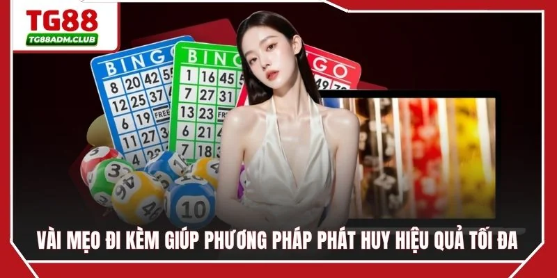 Vài mẹo đi kèm giúp phương pháp phát huy hiệu quả tối đa